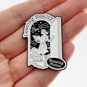 Leaving Reality Entering Fiction Enamel Pin, Bookish Enamel Pin, Bookish Gift
